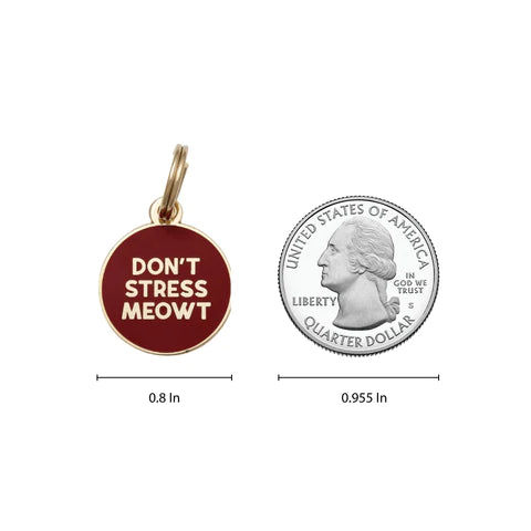 Don't Stress Meowt Cat ID Tag