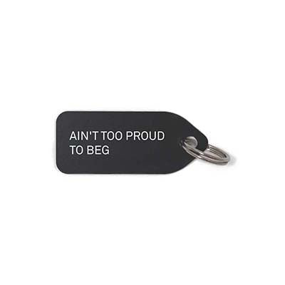 growlees 'aint'too proud to beg' pet tag