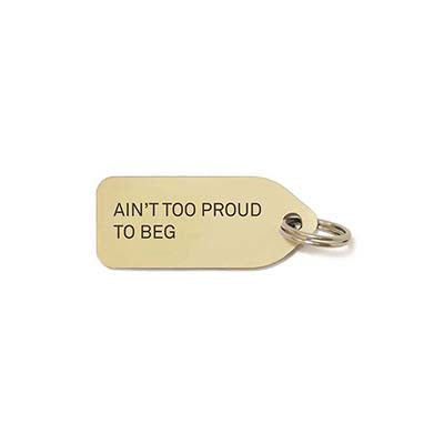 growlees 'aint'too proud to beg' pet tag